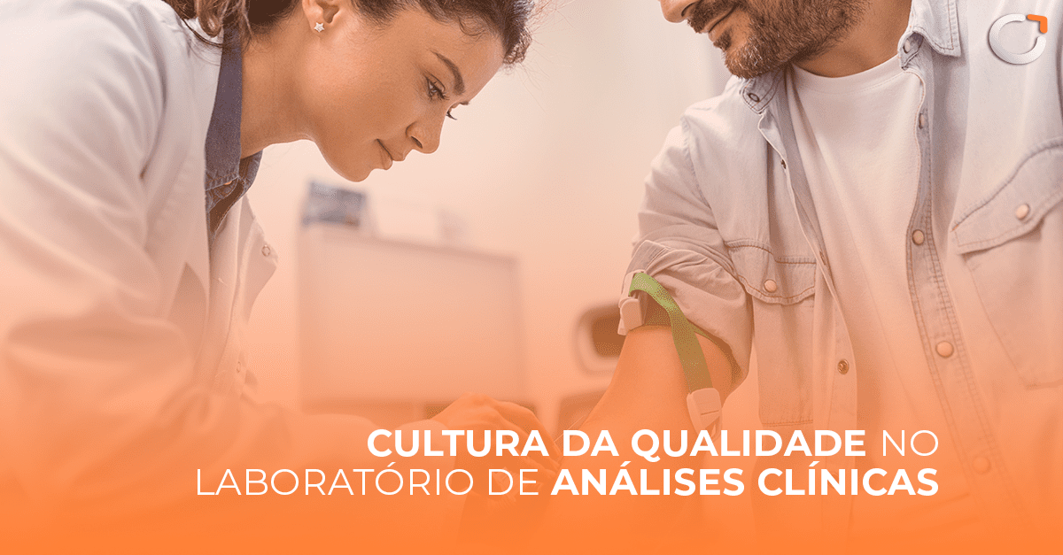 Cultura da Qualidade no laboratório de análises clínicas