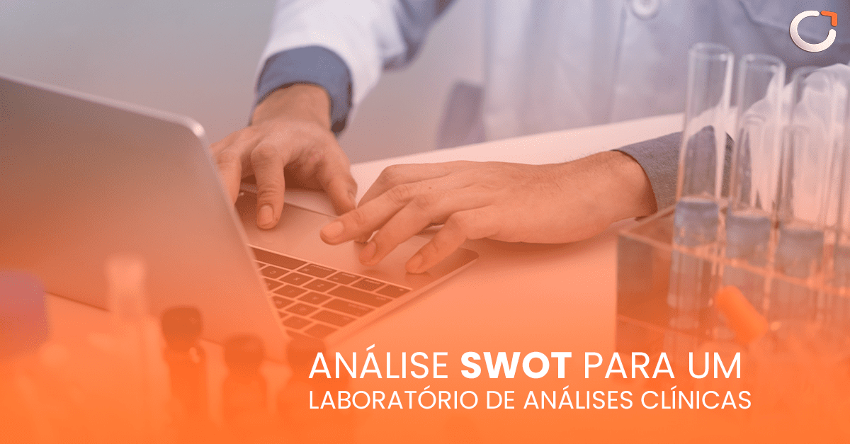 Análise SWOT para laboratório de análises clínicas