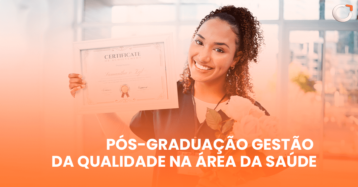 Pós-Graduação Gestão da Qualidade na área da saúde