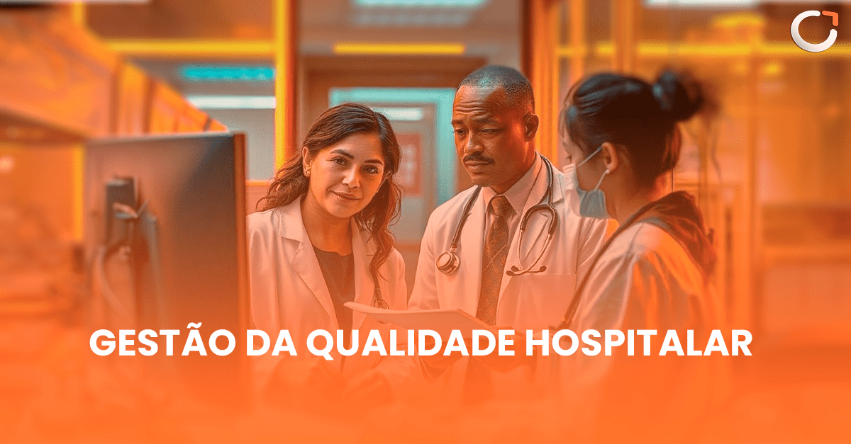 Gestão da Qualidade Hospitalar