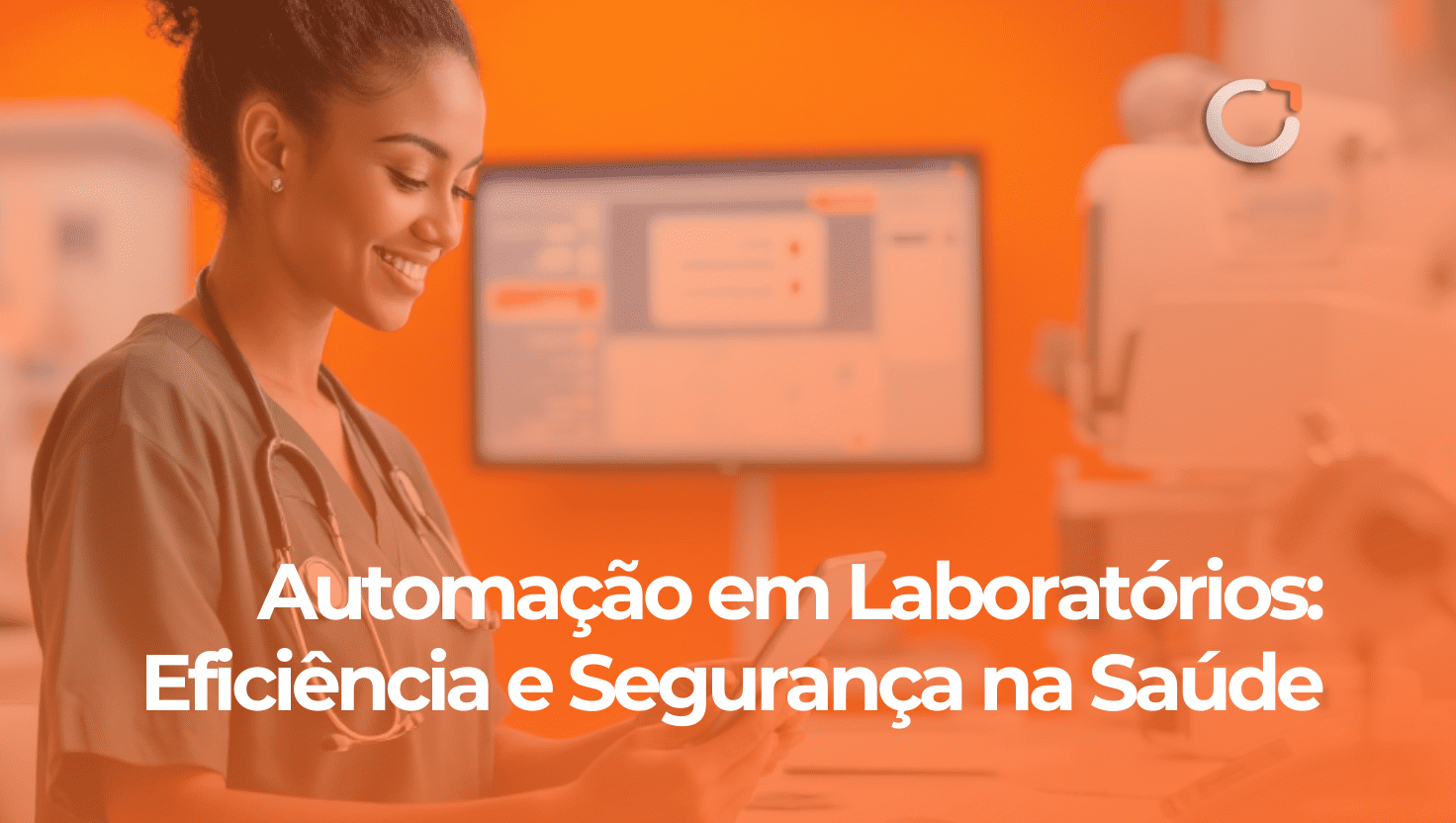 Automação em Laboratórios: Eficiência e Segurança na Saúde